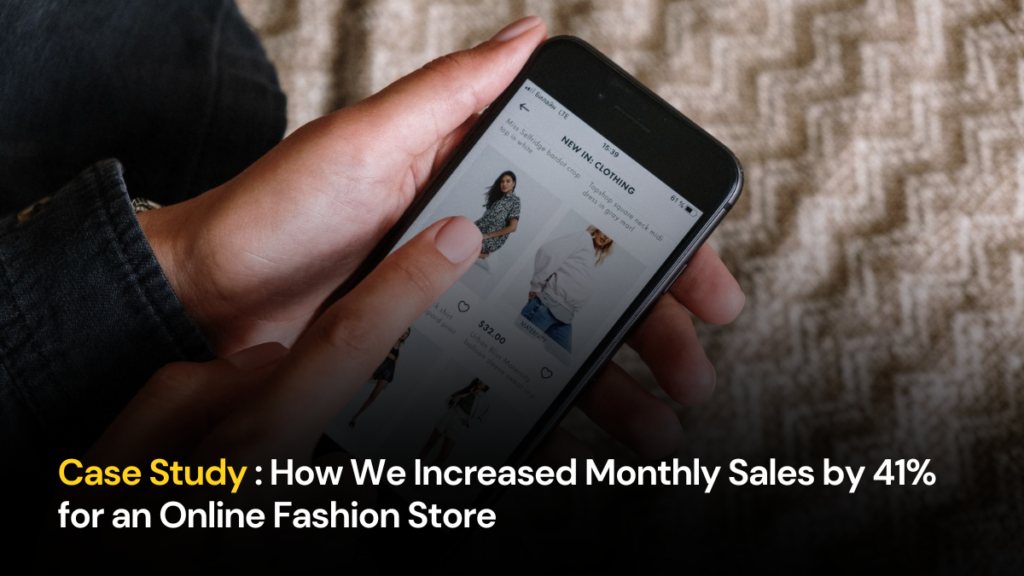 41% Sales Boost: SEO for Online Fashion Store Case Study 9 41% Sales Boost: SEO for Online Fashion Store Case Study