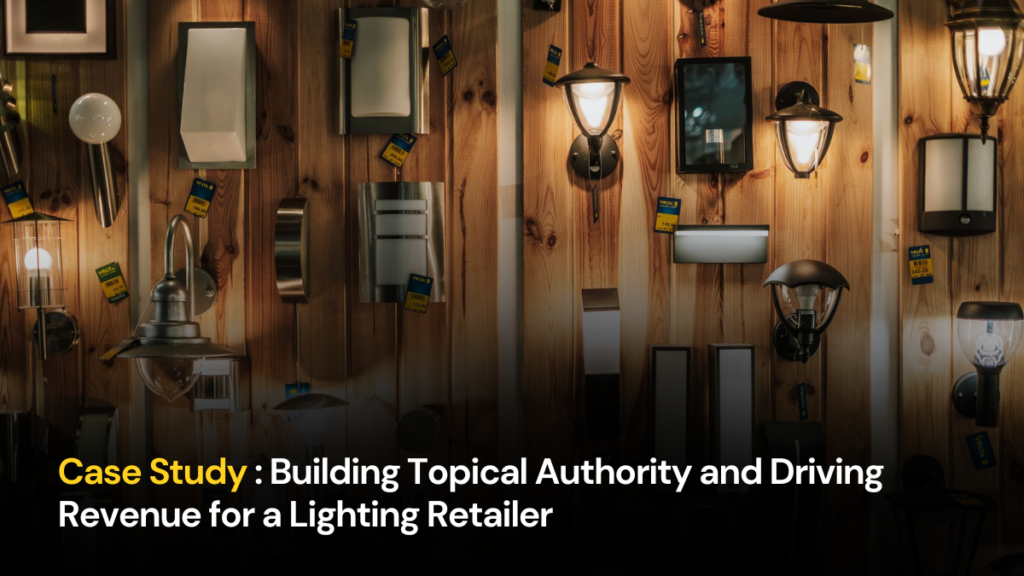 SEO for Lighting Retailer
