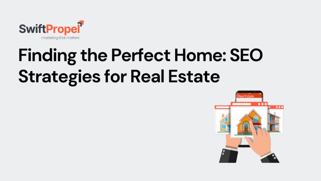 SEO Strategies for Real Estate