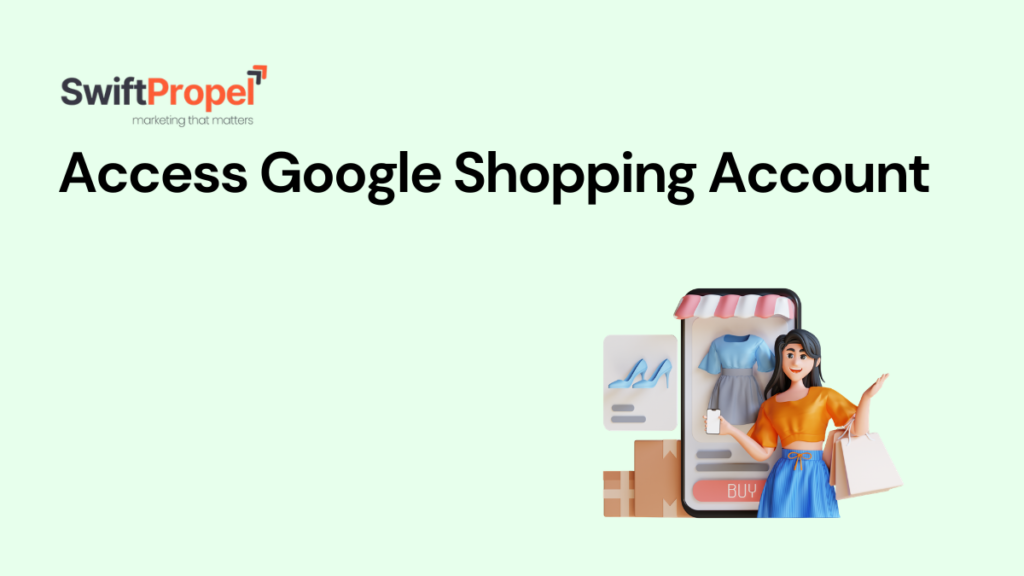 Access Google Shopping Account