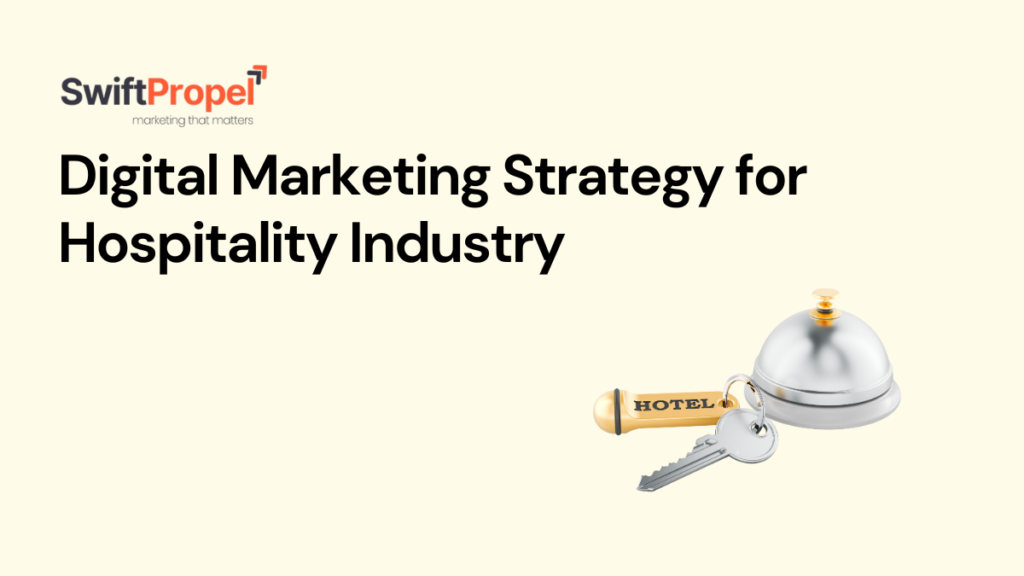 Digital Marketing Strategy for Hospitality