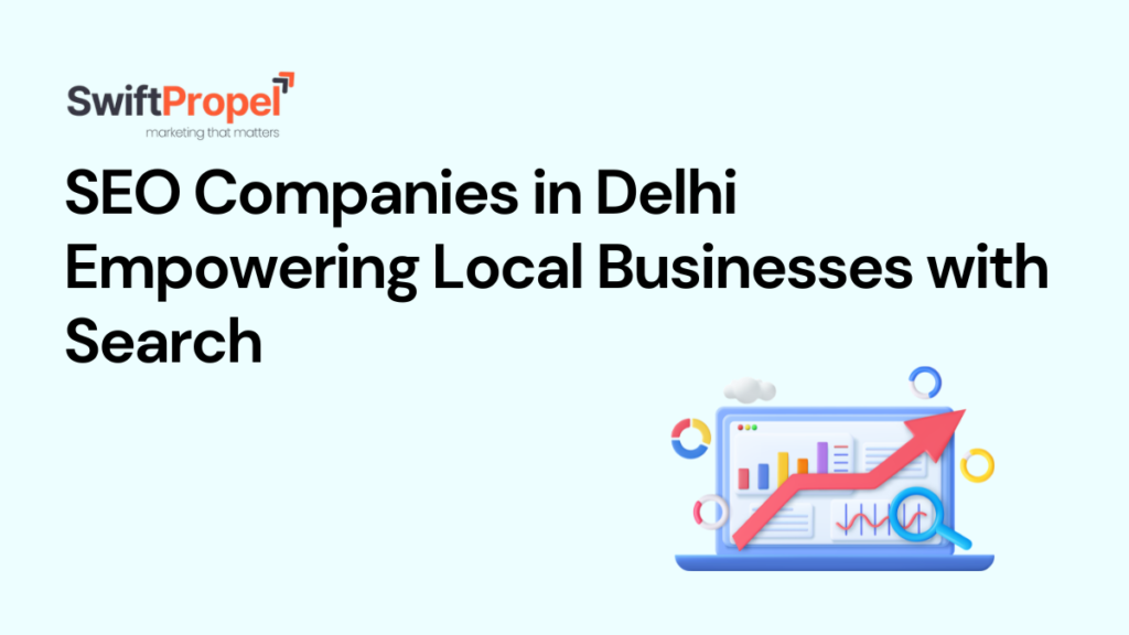SEO Companies in Delhi