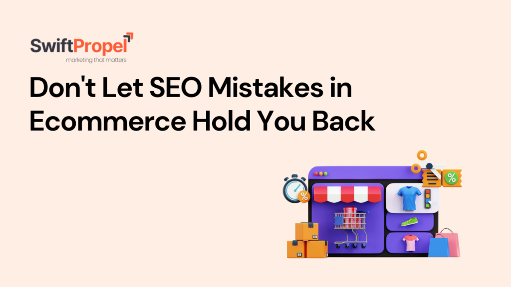 SEO Mistakes in Ecommerce