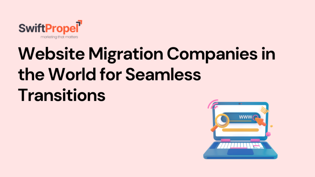 Website Migration Companies