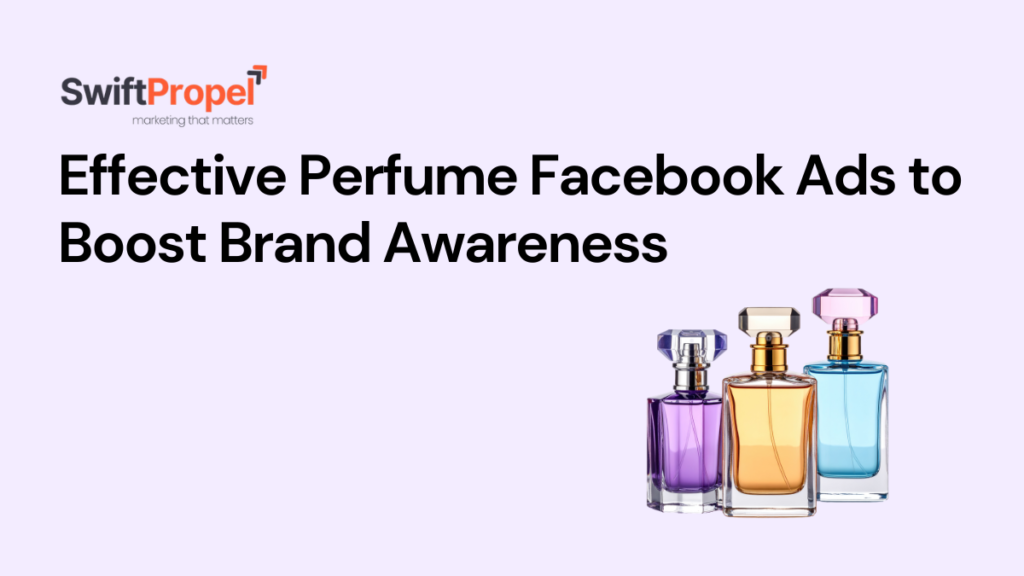 perfume Facebook ads