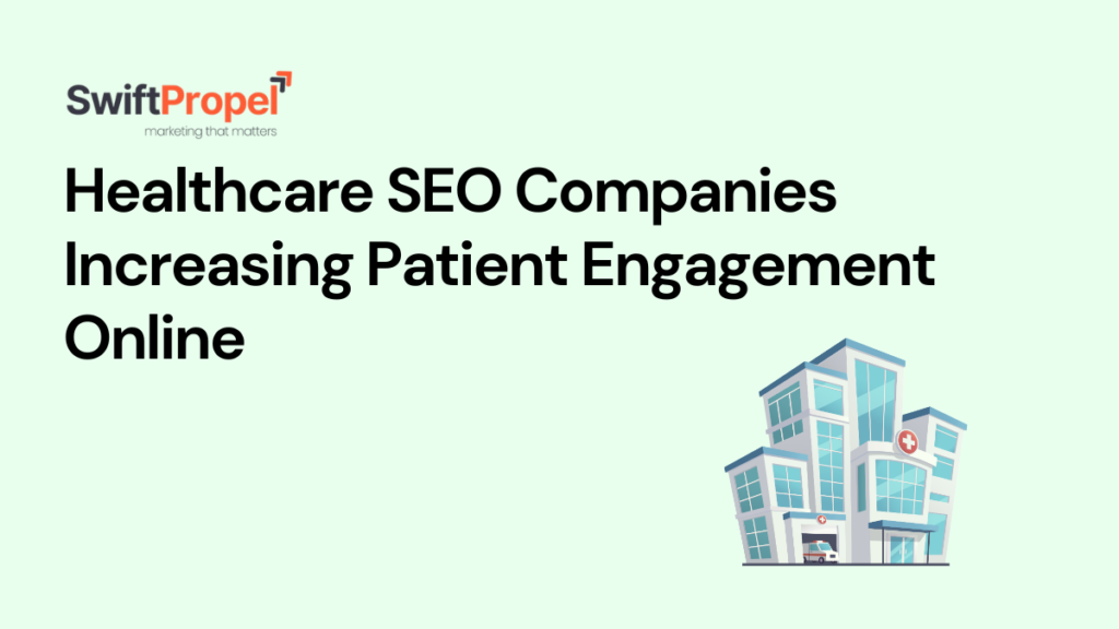 Healthcare SEO Companies