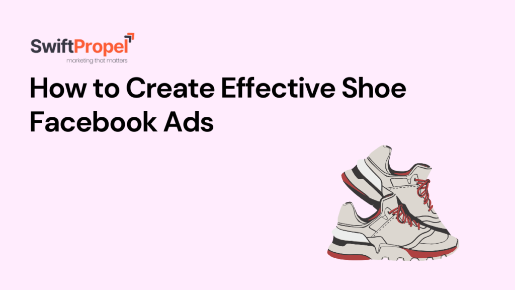 Shoe Facebook Ads