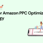 Tips for Amazon PPC Optimization Strategy The Ultimate Weekly Guide 1 Amazon PPC Optimization Strategy