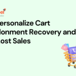 Using AI to Personalize Cart Abandonment Recovery and Win Back Lost Sales 3 Cart Abandonment Recovery