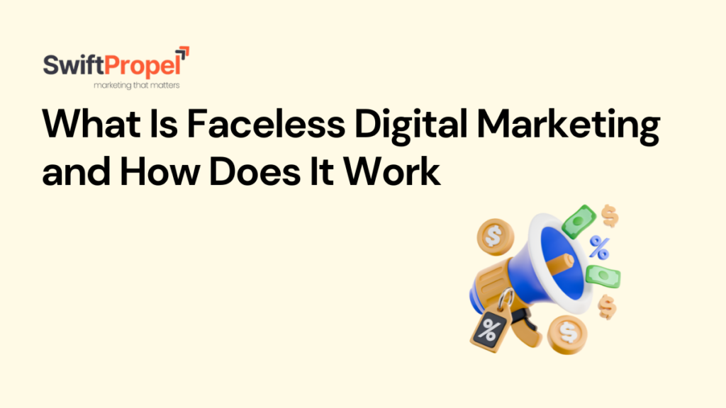 Faceless Digital Marketing