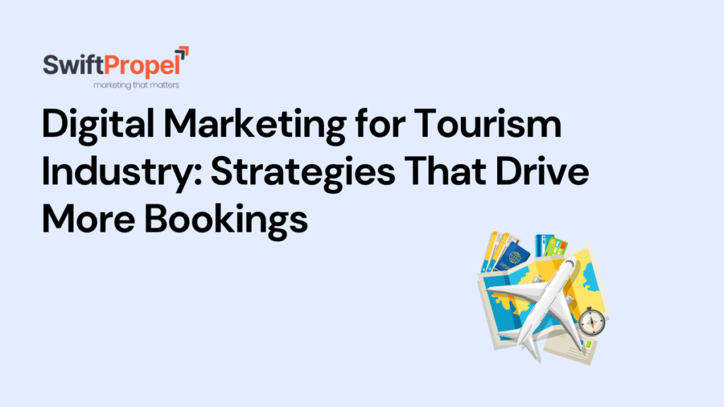 Digital Marketing for Tourism Industry