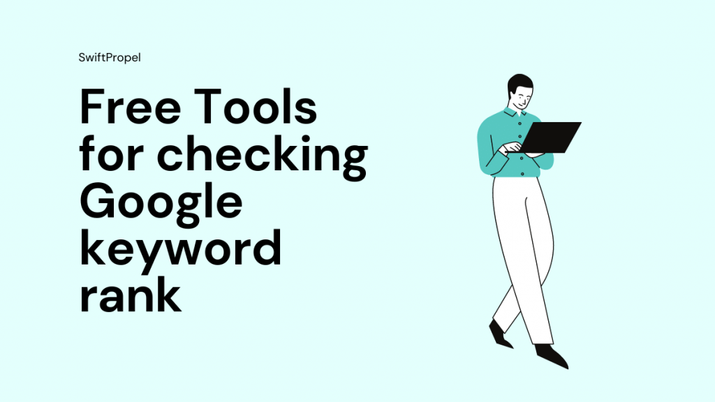 8 Free Tools for checking google keyword rank 1