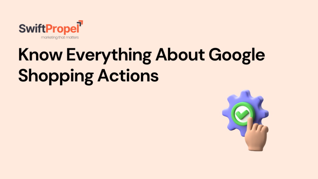 About Google Shopping Actions