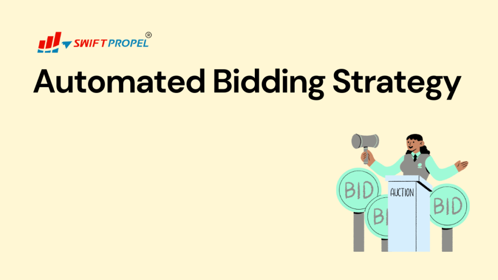 Automated Bidding Strategy