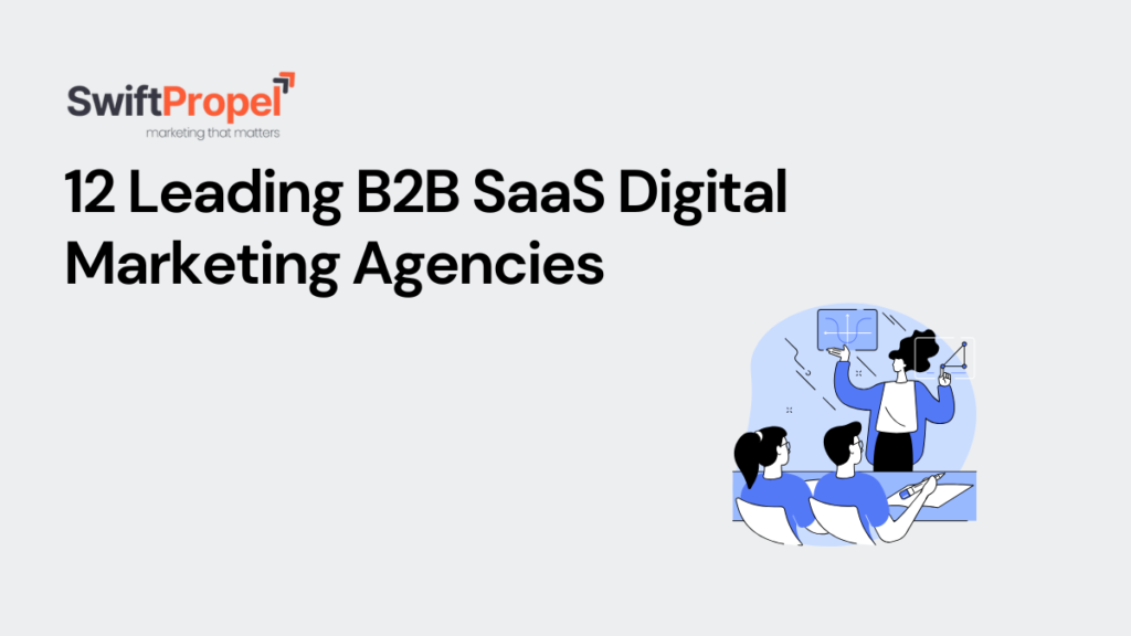 B2B Saas Digital Marketing Agencies