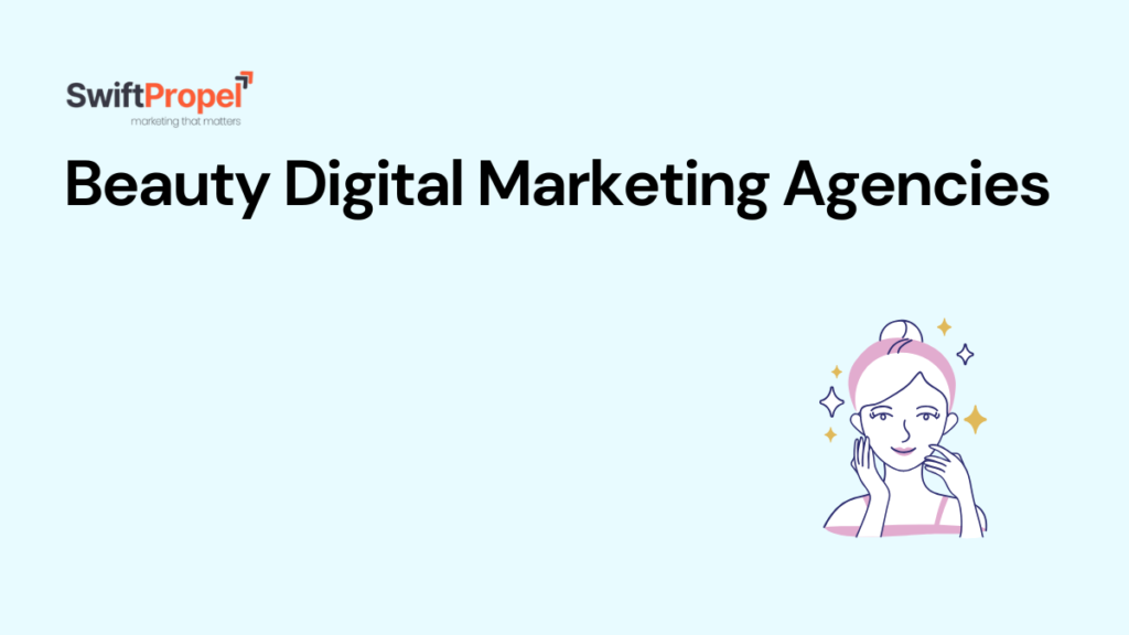 Beauty Digital Marketing Agencies