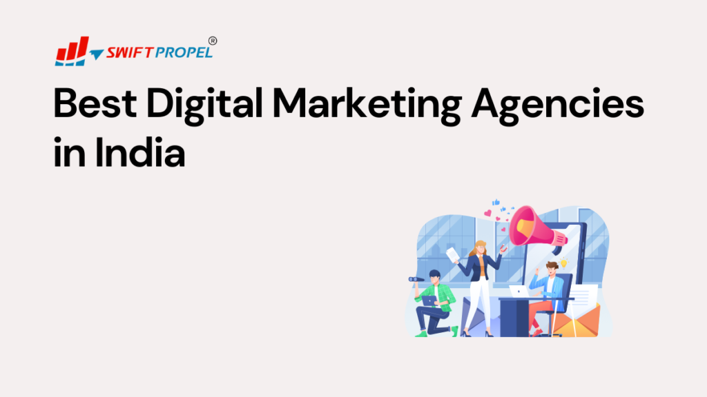 Best Digital Marketing Agencies in India