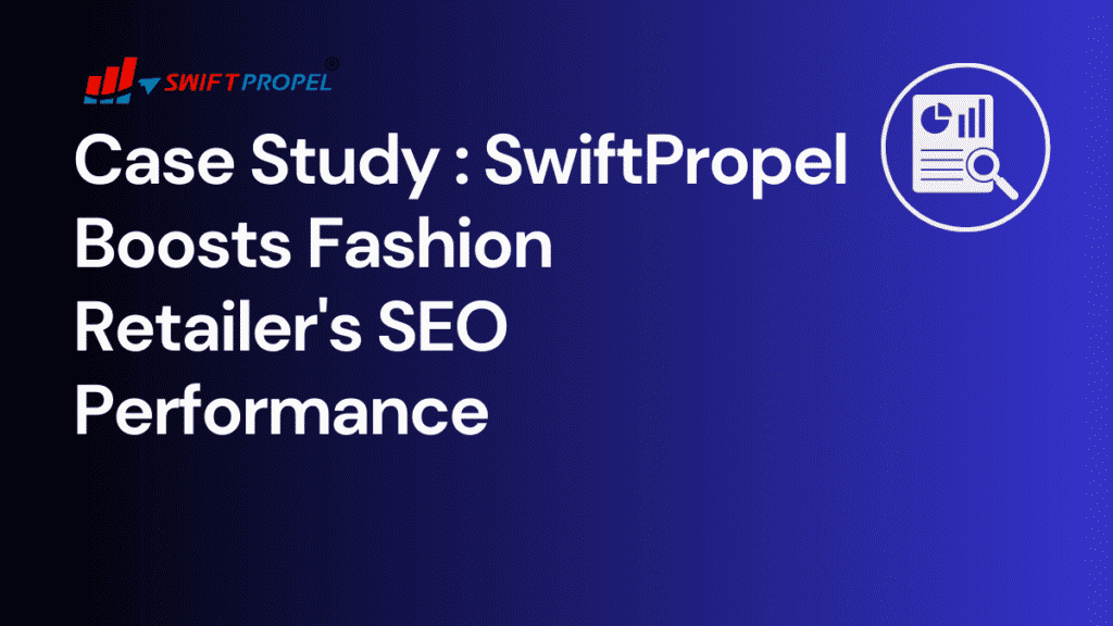 Case Study for Fashion Retailers