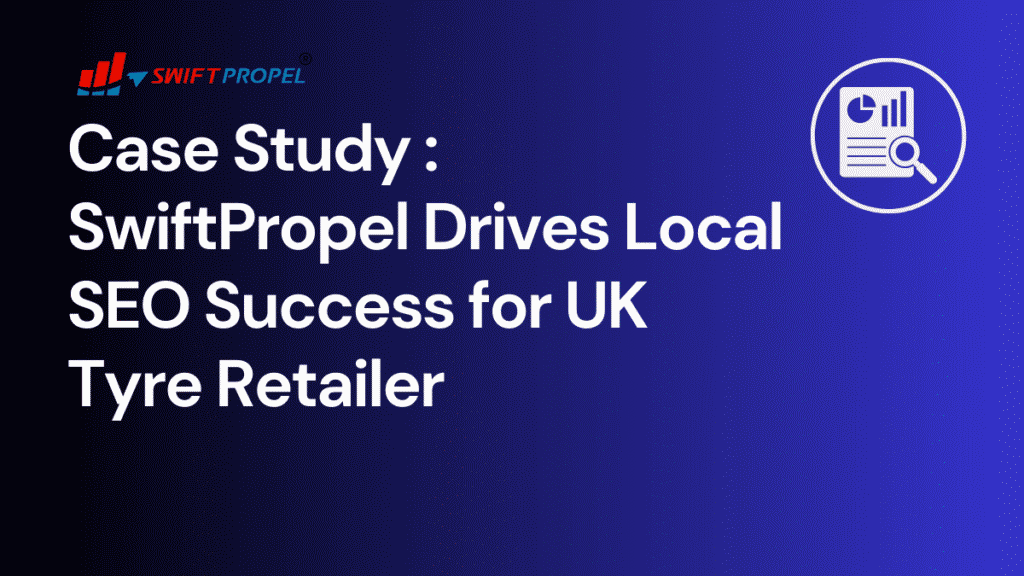 Case Study for Local SEO for UK Tyre Retailer