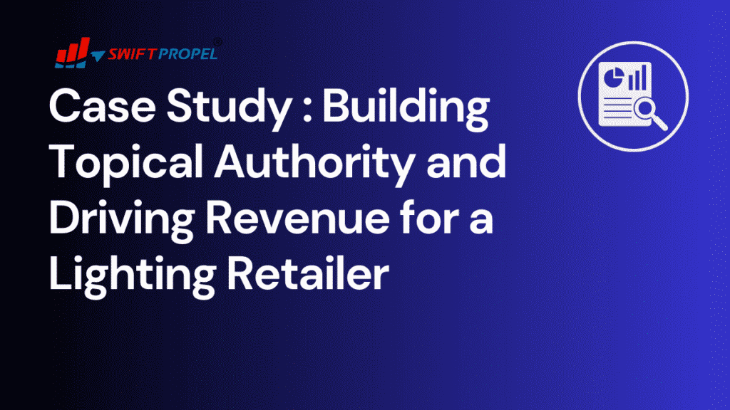 Case Study for Revenue for a Lighting Retailer