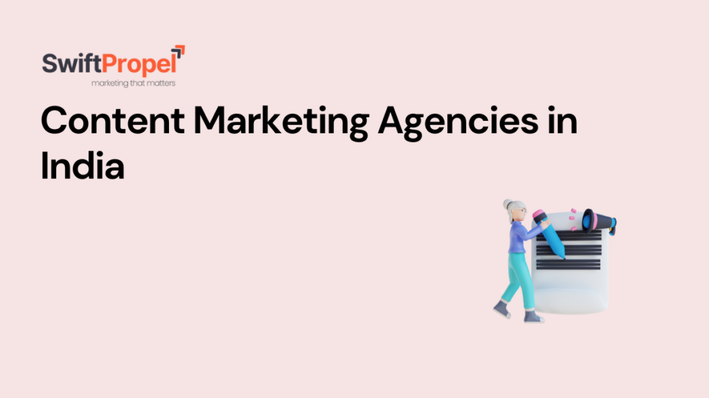 Content Marketing Agencies in India