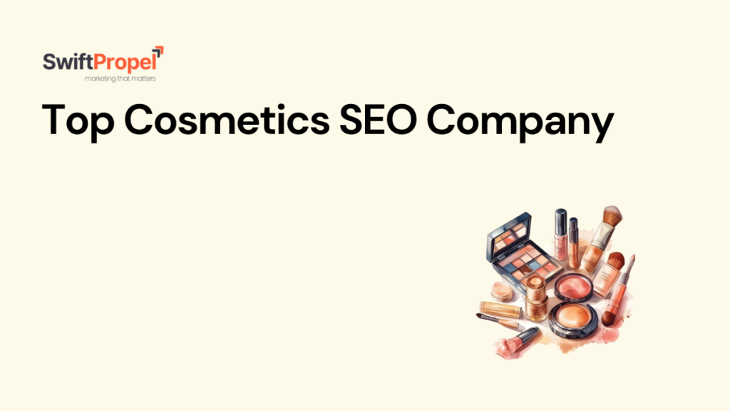 Cosmetics SEO Company