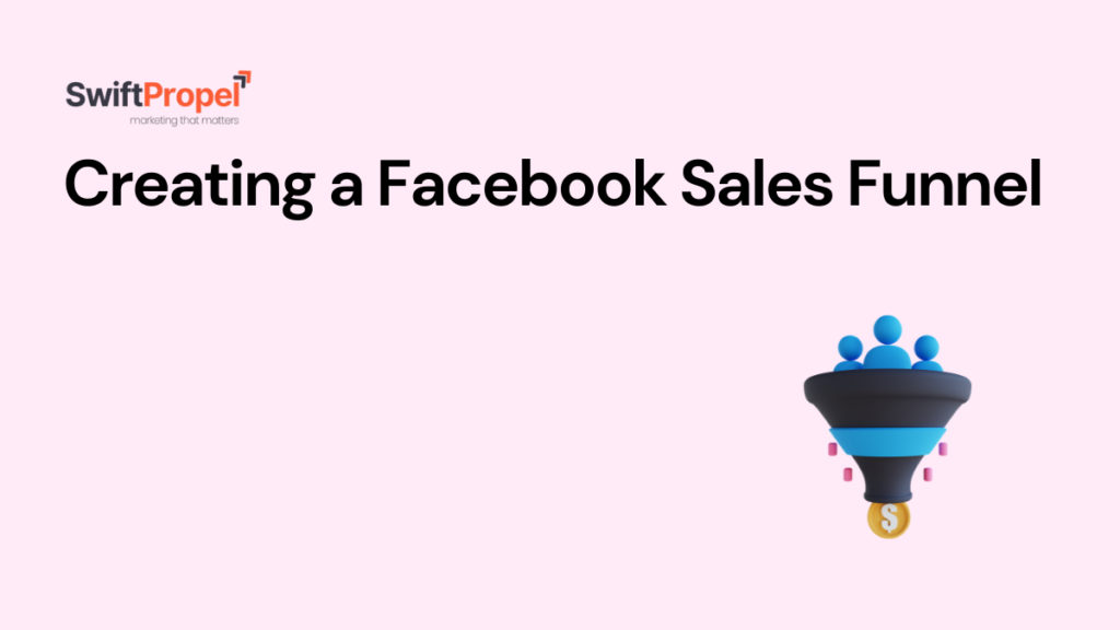 Creating a Facebook Sales Funnel