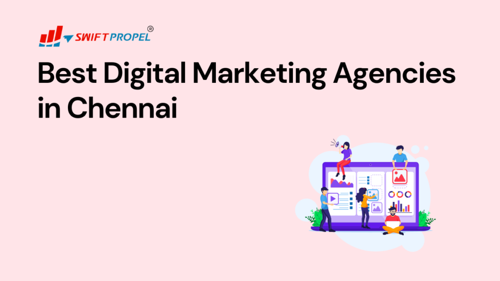 Digital Marketing Agencies in Chennai