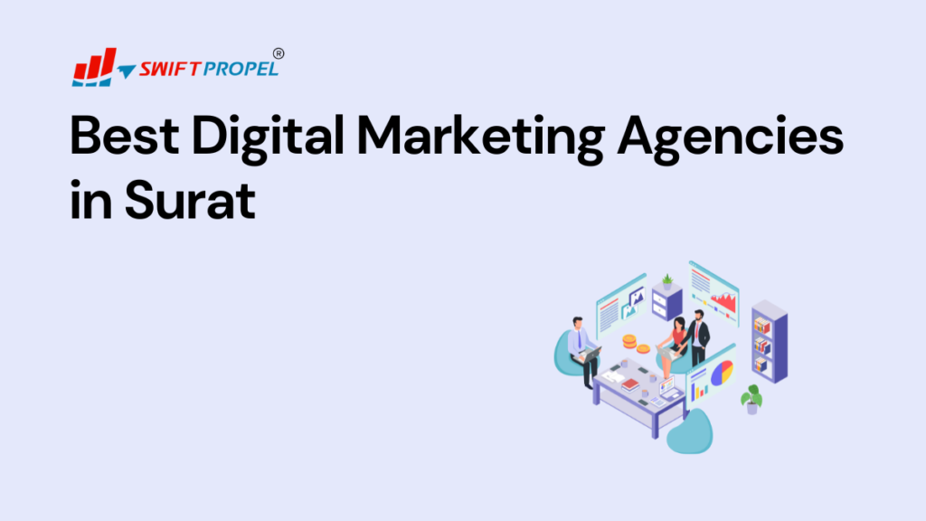 Digital Marketing Agencies in Surat