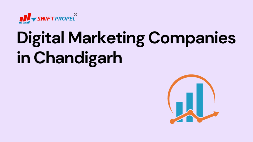 Digital Marketing Companies in Chandigarh