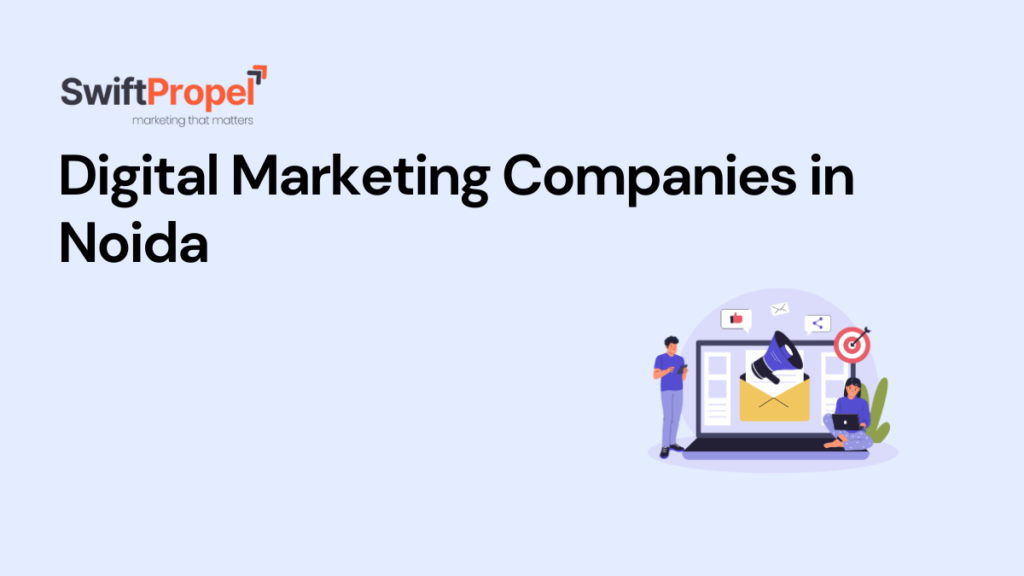 Digital Marketing Companies in Noida