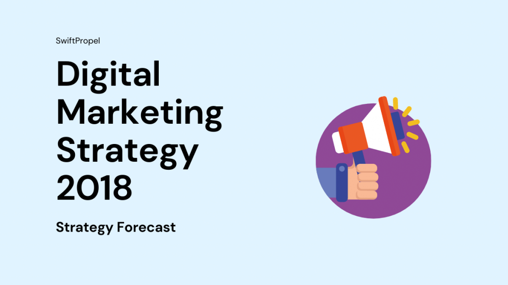 My 5 pack Digital Marketing Strategy 2018 9 Digital Marketing Strategy 2018