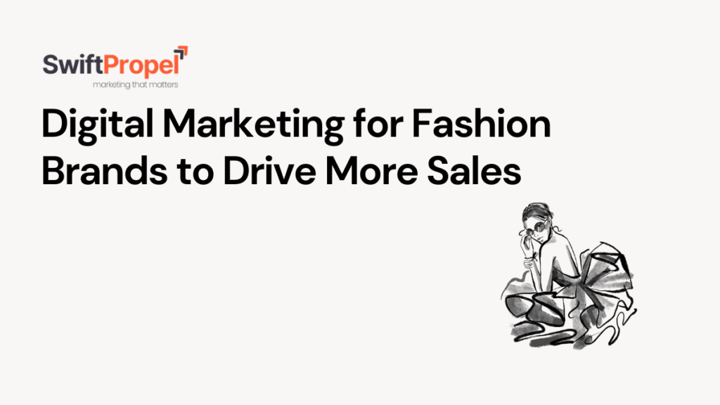 Digital Marketing for Fashion Brands