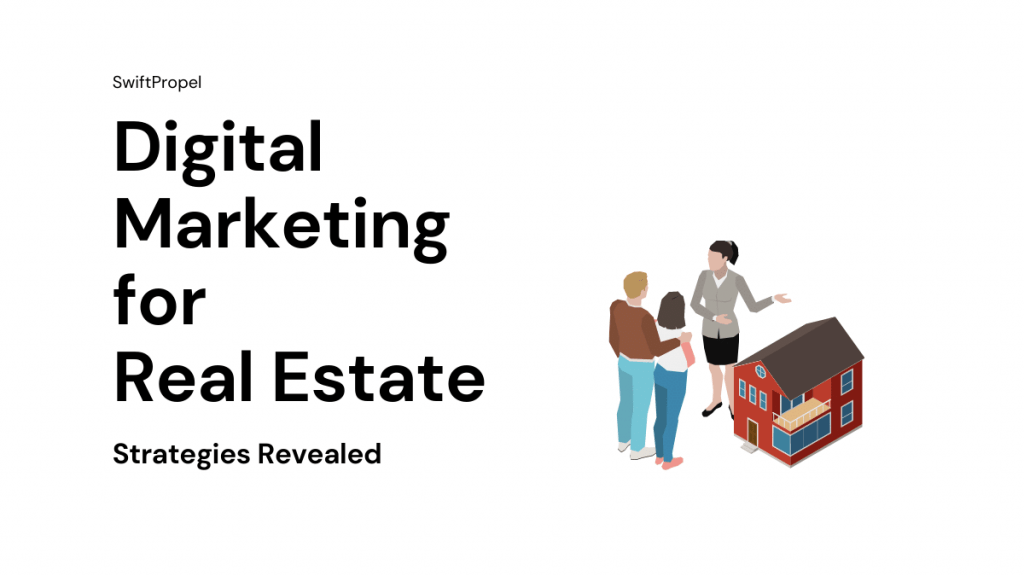 Digital Marketing for Real Estate