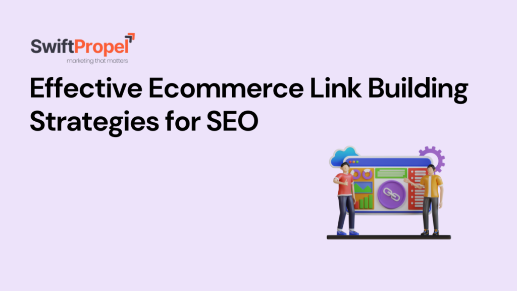 Ecommerce Link Building Strategies