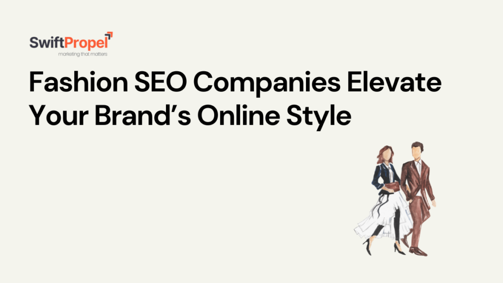 Fashion SEO Companies
