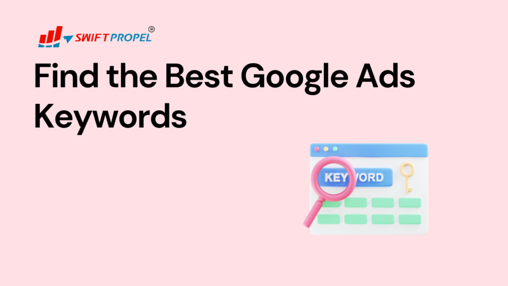 Find the Best Google ads Keywords