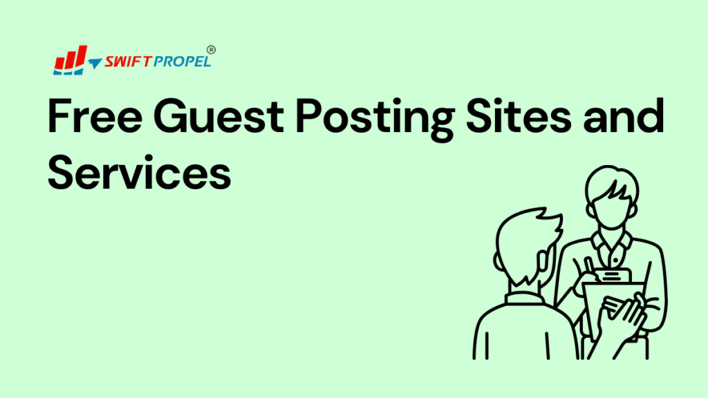 Free Guest Posting Sites and Services