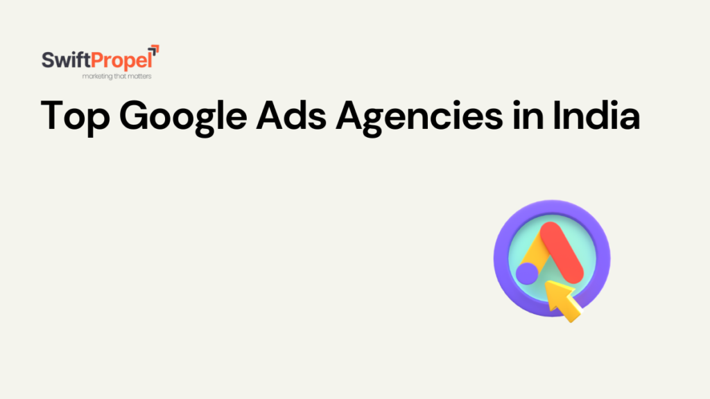Google Ads Agencies in India