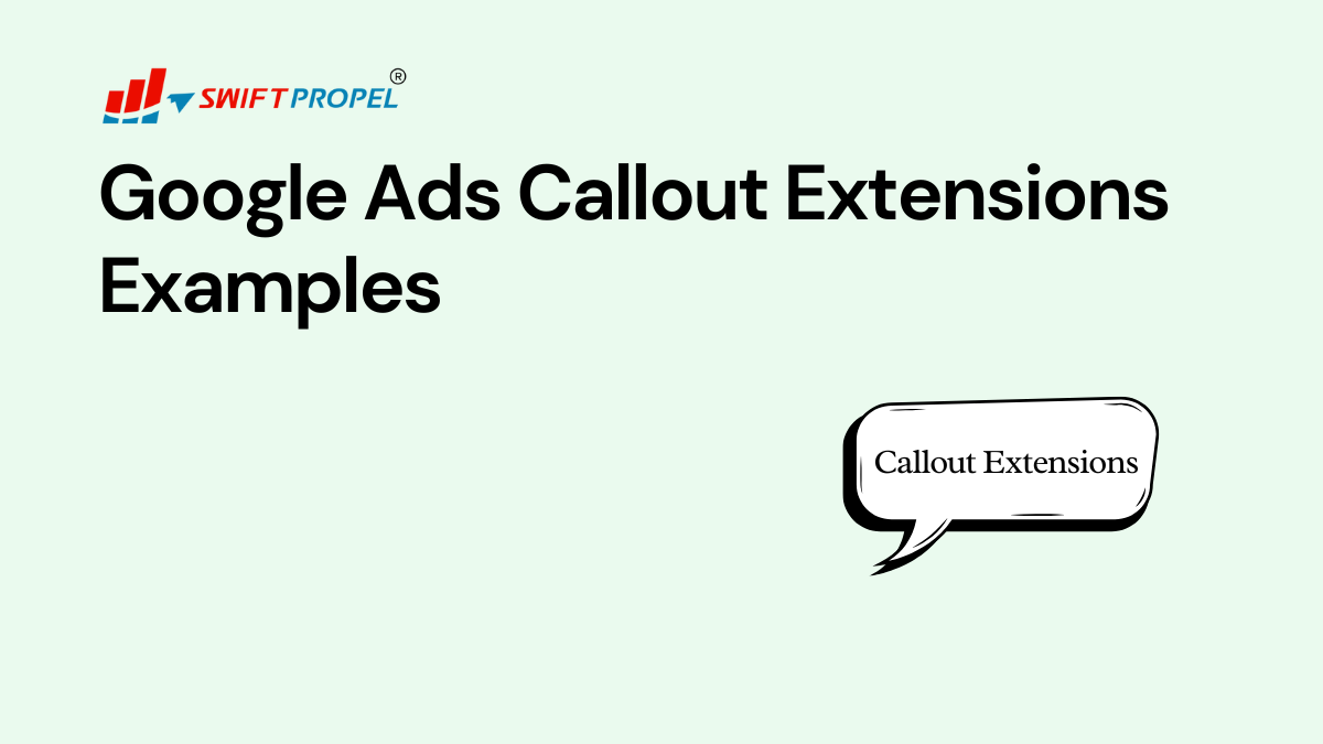 Callout Text Examples Effective Google Ads Callout Extensions Examples