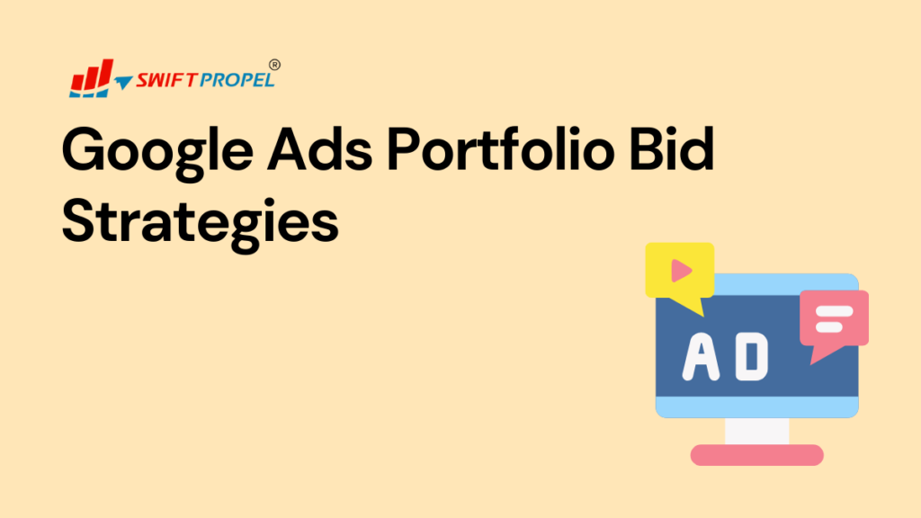 Google Ads Portfolio Bid Strategies