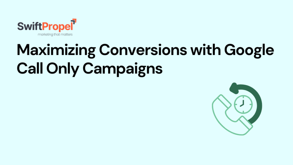Google Call Only Campaigns
