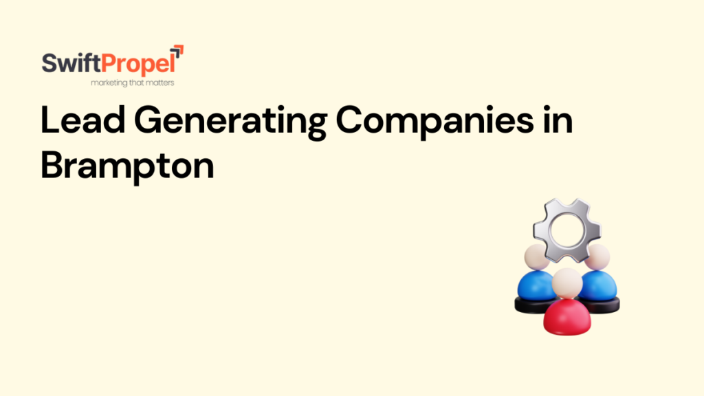 Lead Generating Companies in Brampton