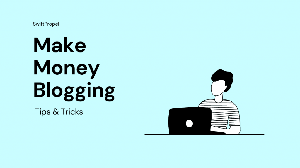 Make Money Blogging 1