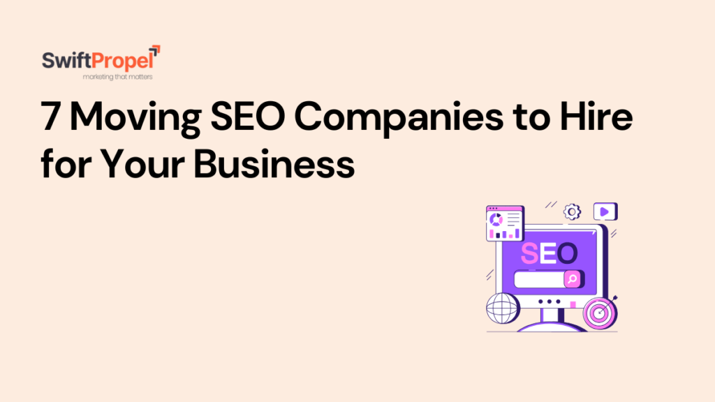 Moving SEO Companies to Hire