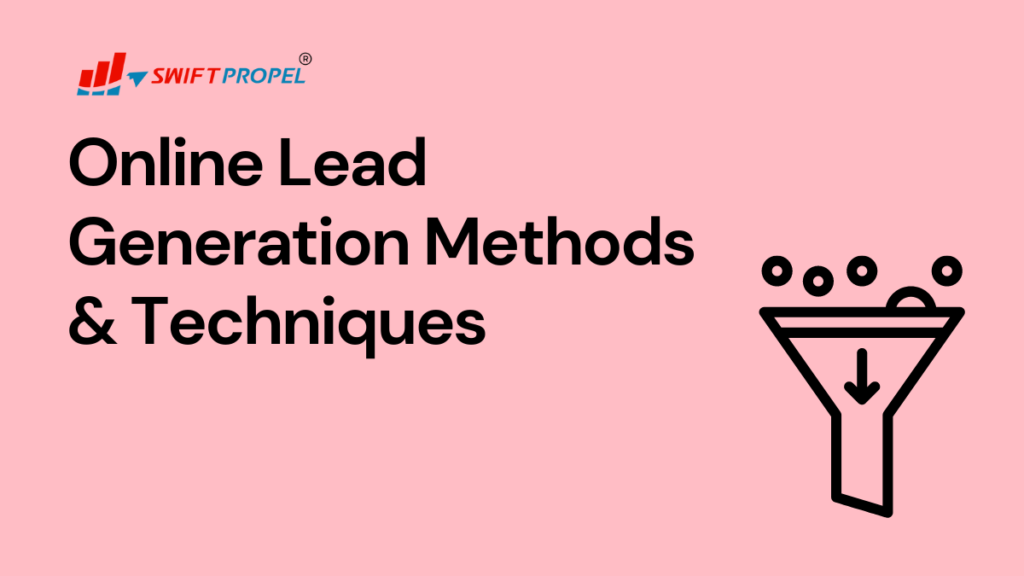 Online Lead Generation Methods & Techniques.png