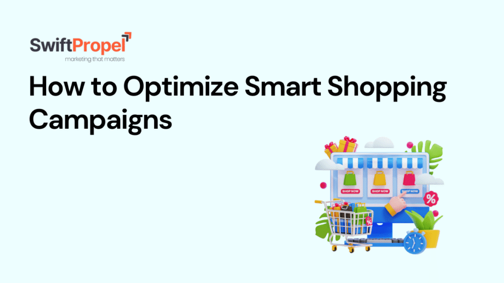 Optimize Smart Shopping Campaign