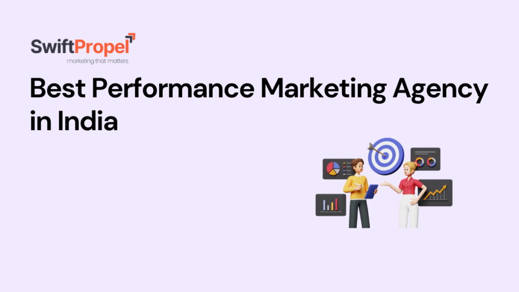 Performance Marketing Agency in India