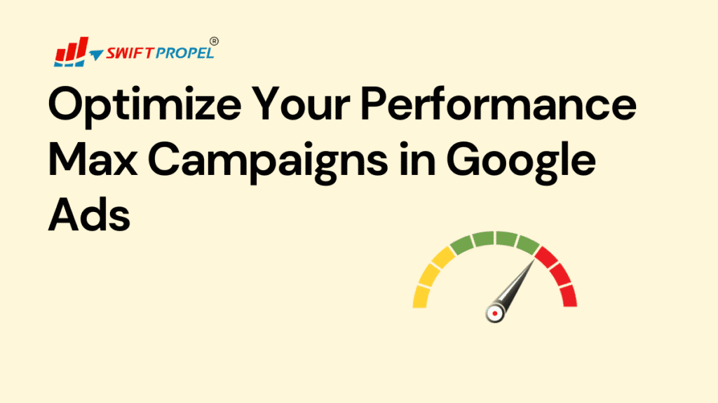Performance Max Campaigns in Google Ads