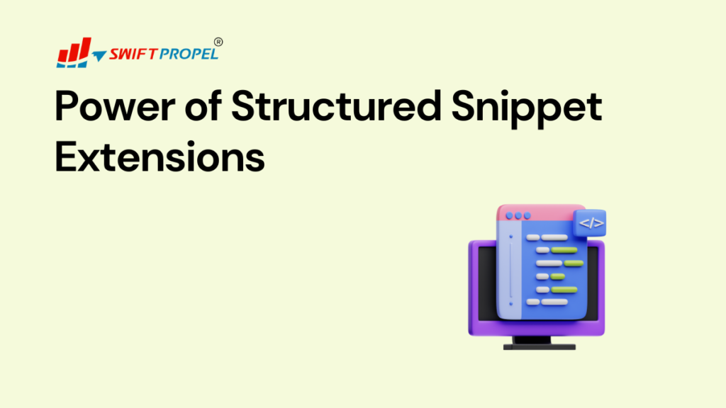 Power of Structured Snippet Extensions